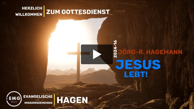 2024-16 - Jörg-Roland Hagemann - Jesus lebt