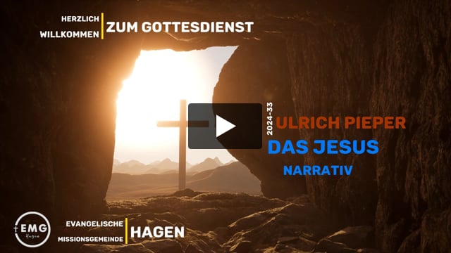 2024-33 - Ulrich Pieper - Das Jesus Narrativ