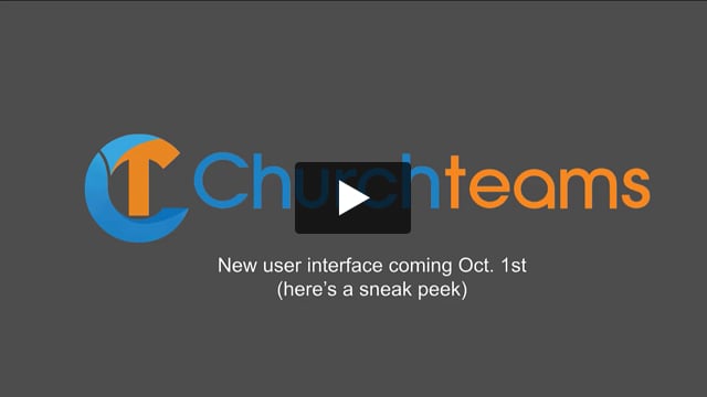 Churchteams User Interface 2024 Preview