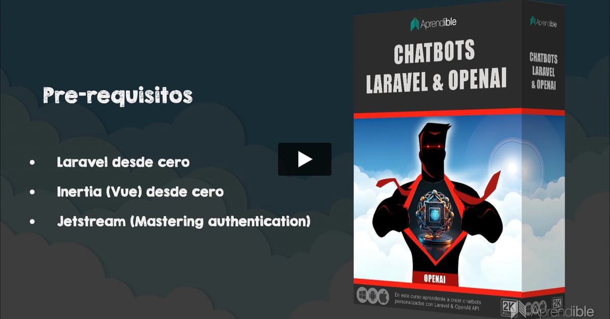 2. Prerequisitos para el Curso de Chatbots con Laravel y OpenAI