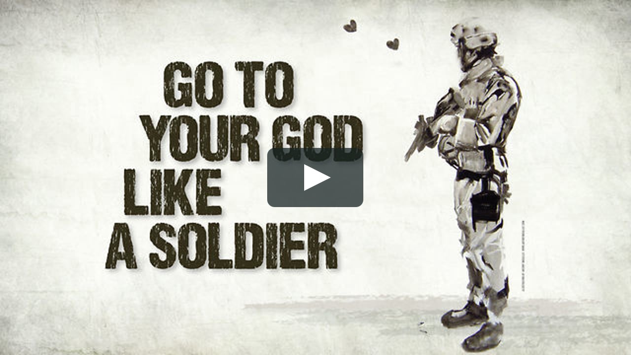 Go To Your God Like A Soldier Trailer On Vimeo Go To Your God Like A Soldier Trailer On Vimeo