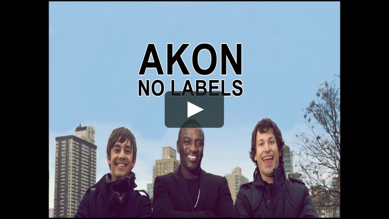 Akon - No Labels on Vimeo
