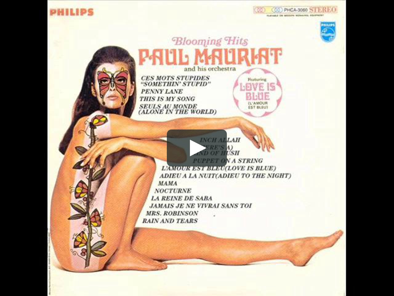 All Time Favourite Paul Mauriat Love Is Blue 1967 Hd On Vimeo All Time Favourite Paul Mauriat Love Is Blue 1967 Hd On Vimeo