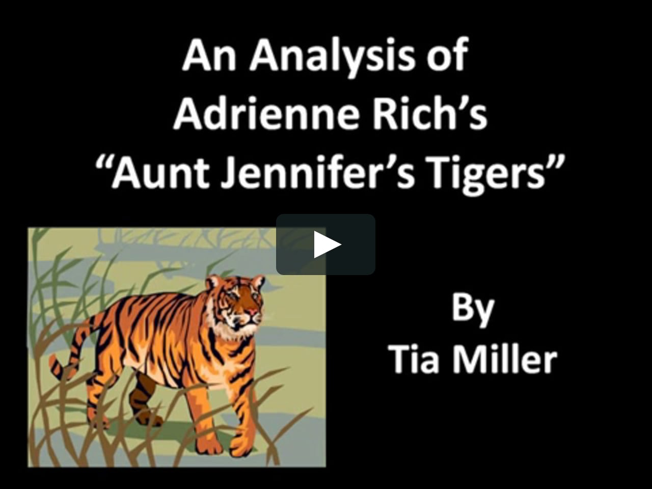 aunt jennifers tigers analysis