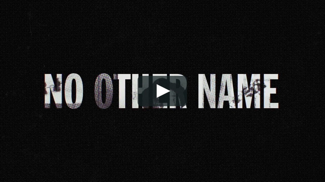 No Other Name On Vimeo No Other Name On Vimeo