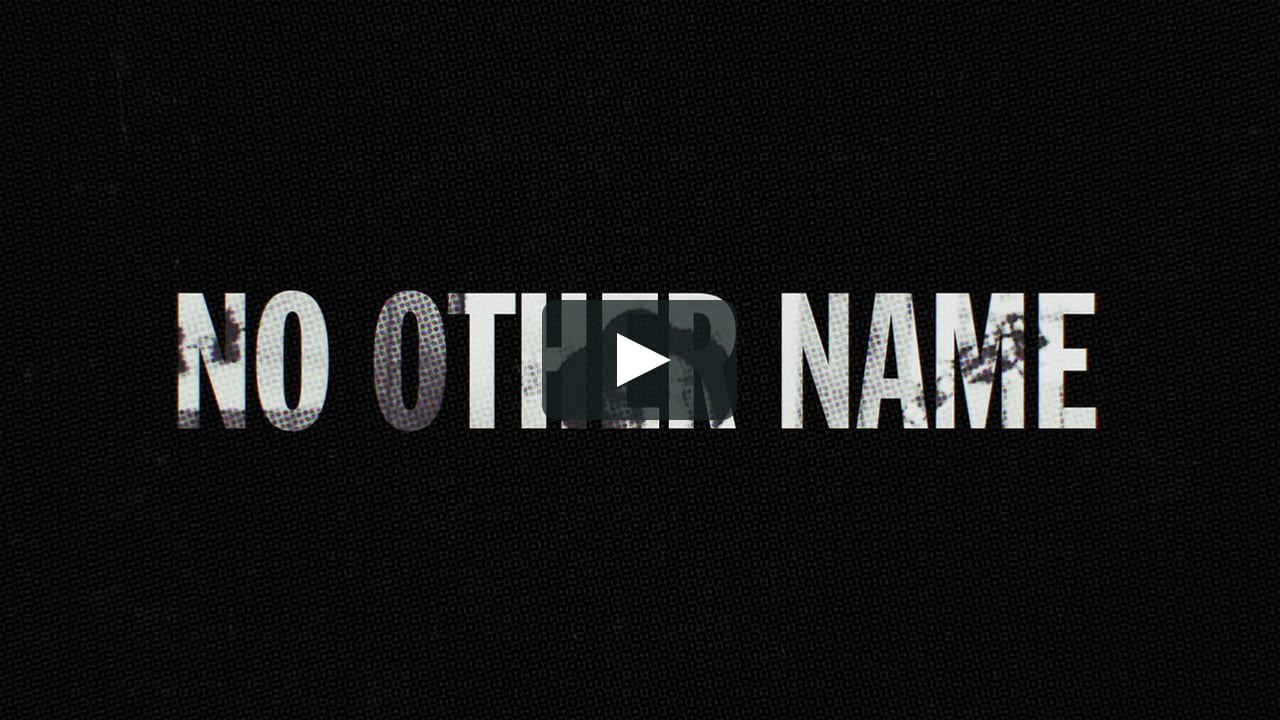 No Other Name On Vimeo No Other Name On Vimeo