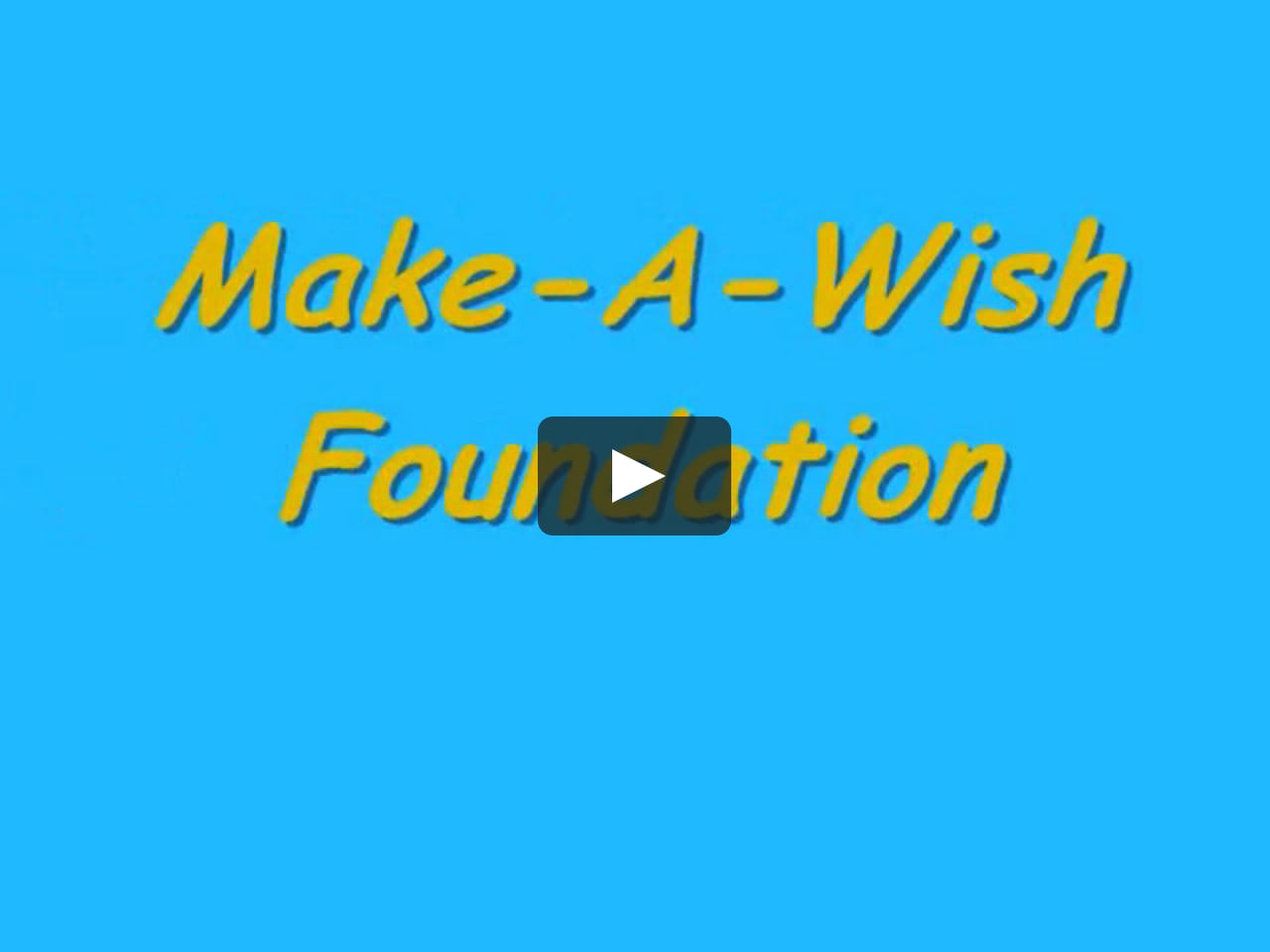 MakeAWish Commercial on Vimeo