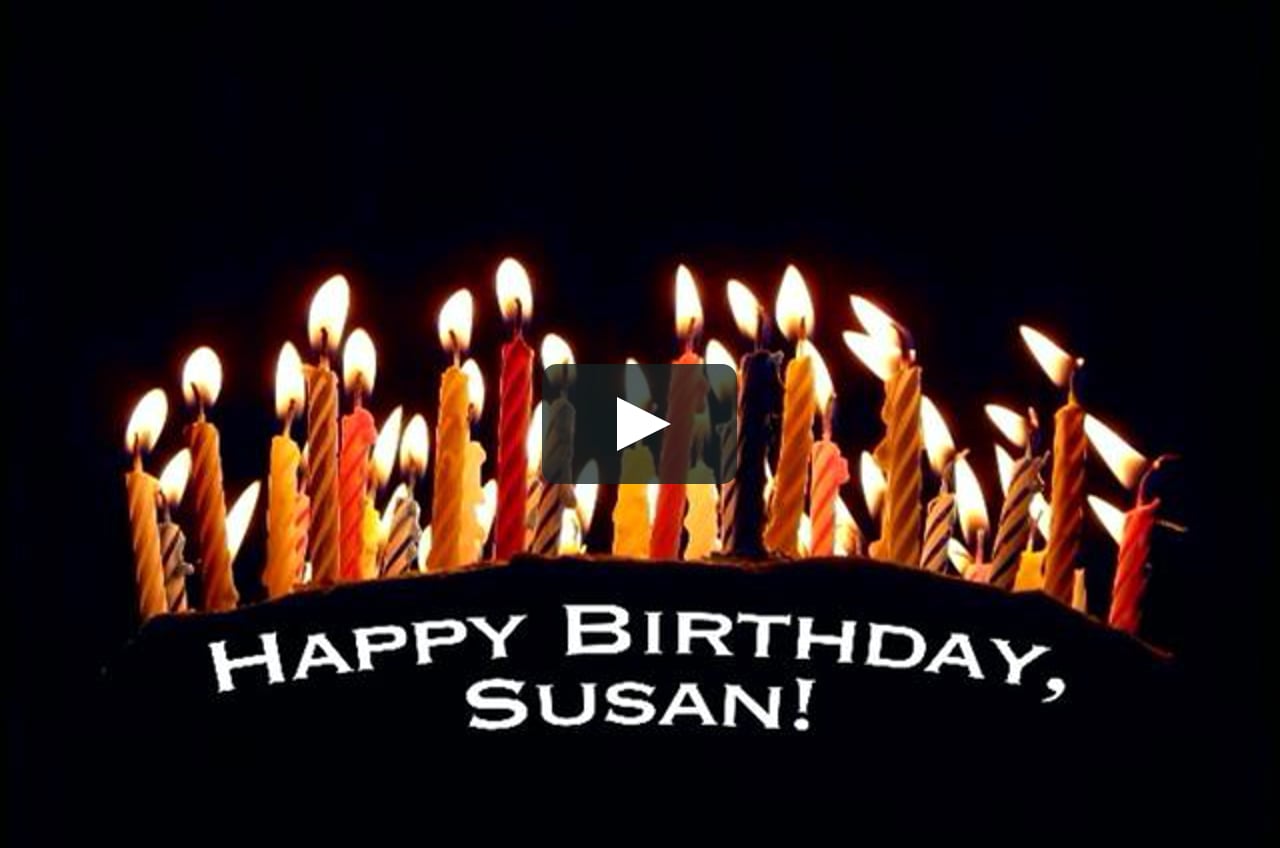 Happy Birthday, Dear Susan! 