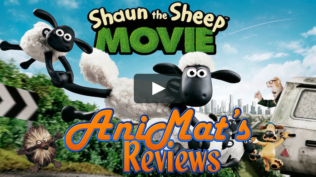 AniMat's Reviews: Shaun the Sheep Movie on Vimeo