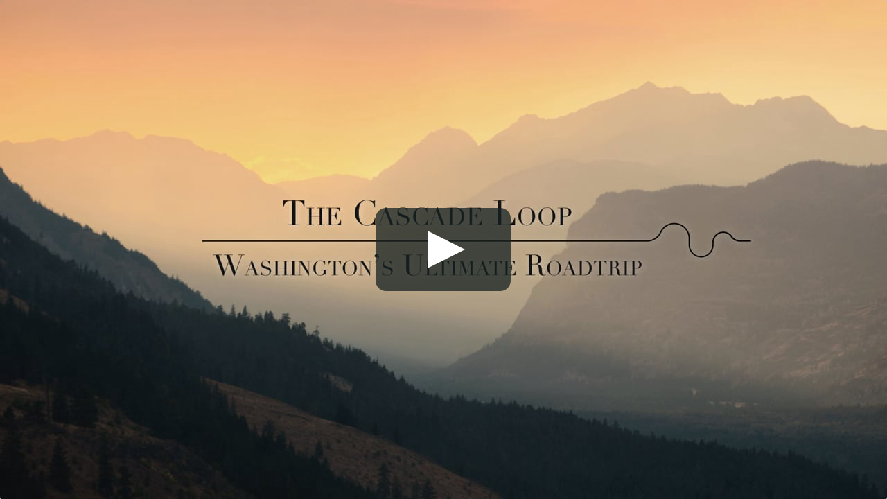 The Cascade Loop | Washington's Ultimate Roadtrip on Vimeo