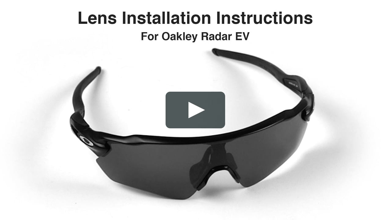 Oakley Radar EV Lens Replacement & Installation Instructions on Vimeo