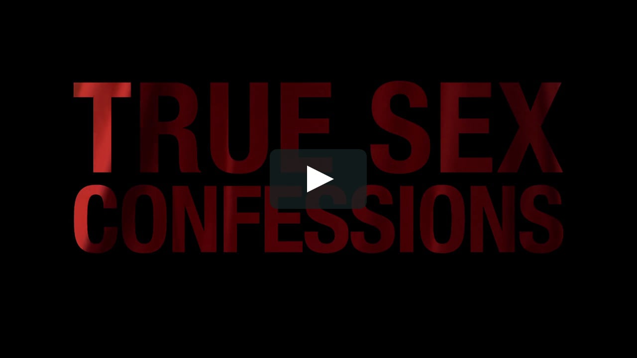 Sex confession videos