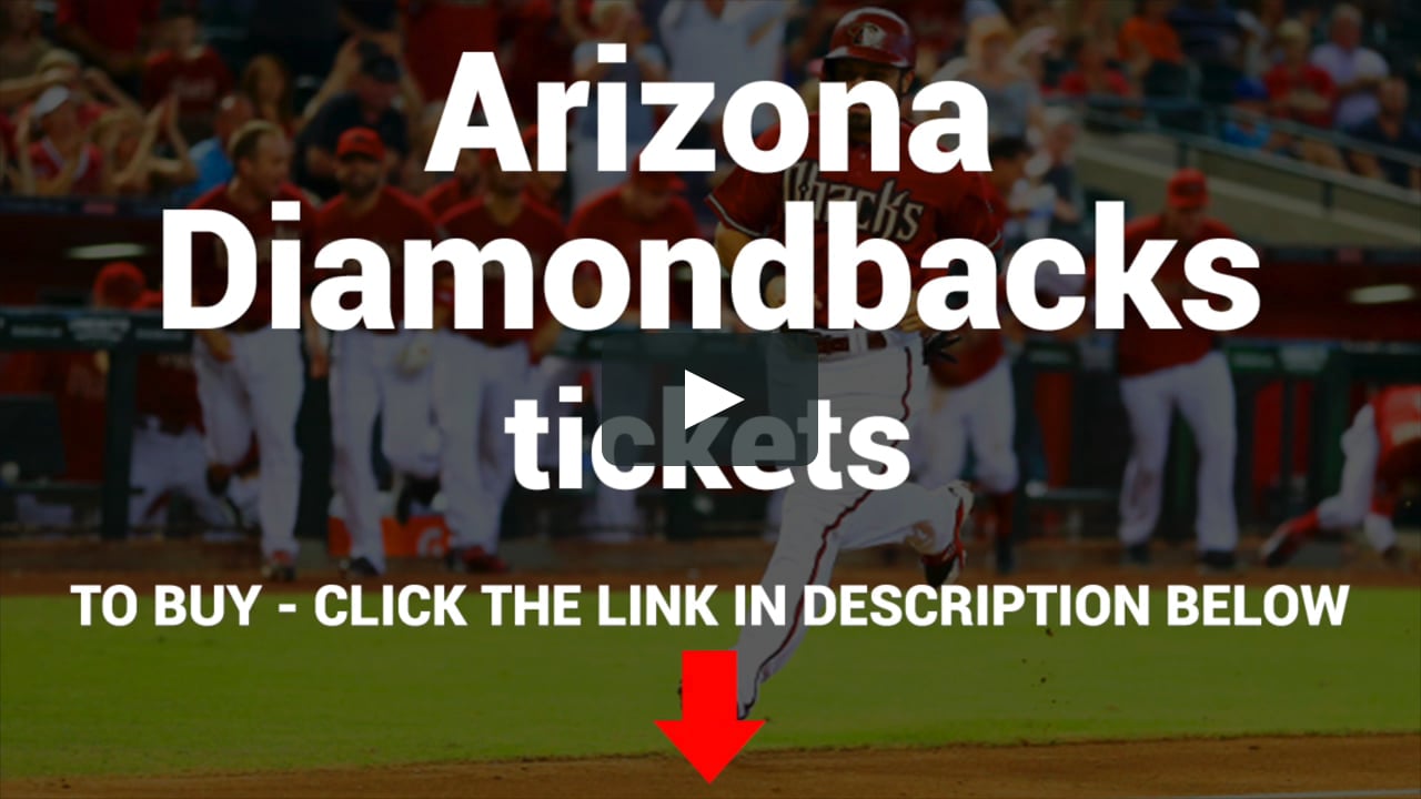 Arizona Diamondbacks Tickets. Buy Arizona Diamondbacks Tickets! on Vimeo