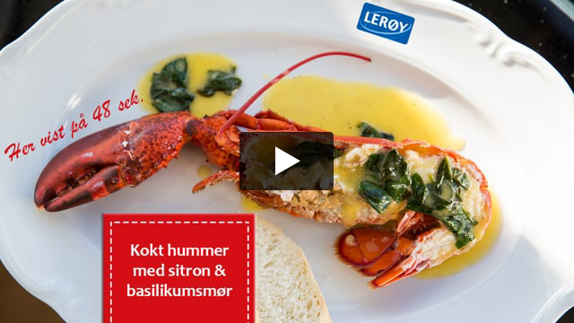 Hummer med sitron og basilikumsmør - Lær hvordan du enkelt tilbereder hummer med Lerøy
