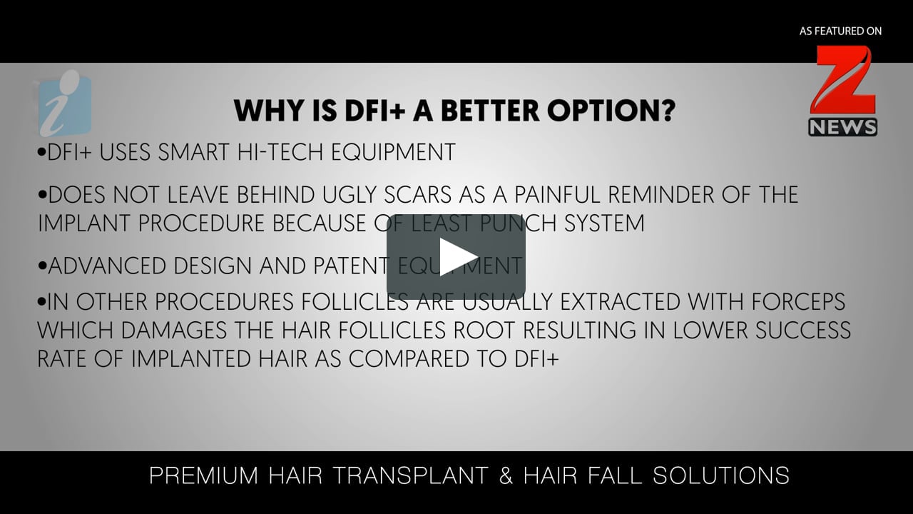 DFI+ Hair Transplant – iGraft's most LOVED Technique on Vimeo
