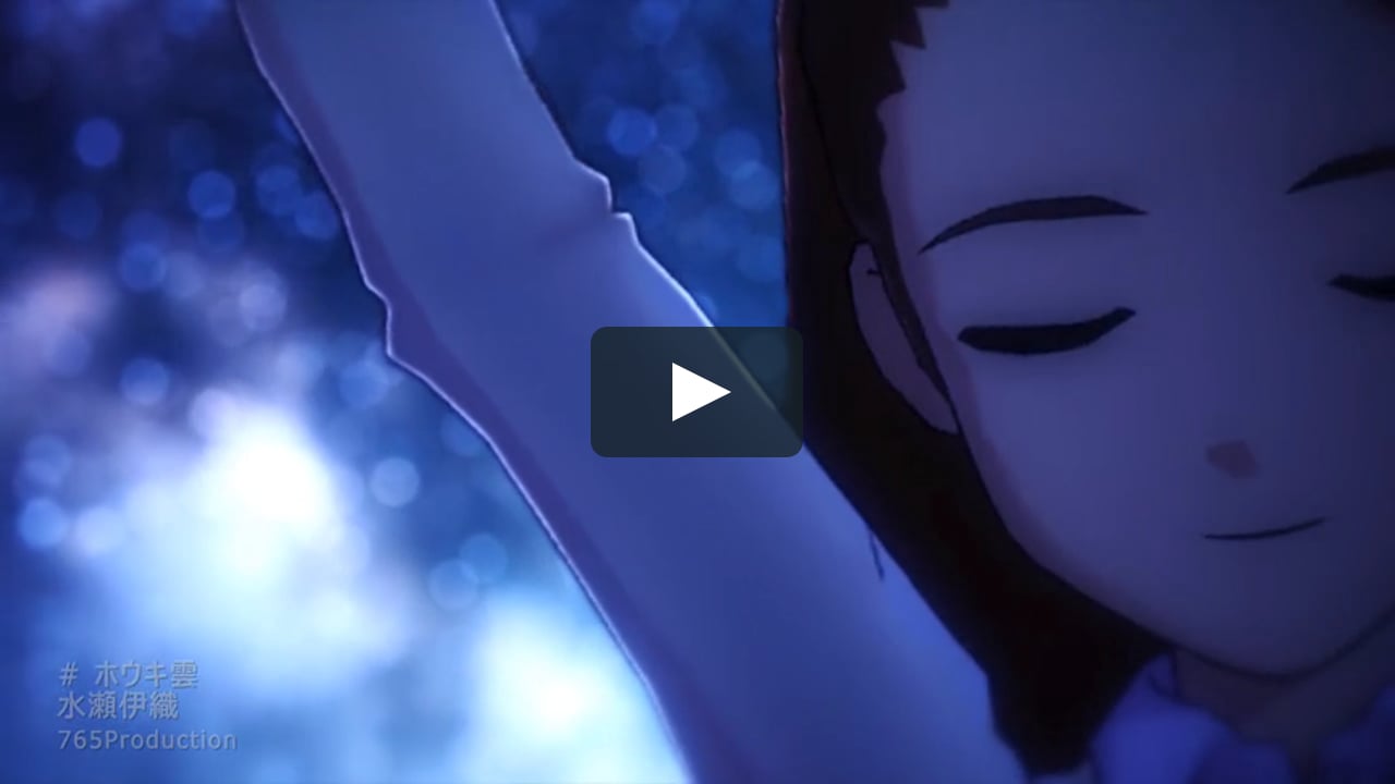 Houki Gumo Iori Minase ホウキ雲 水瀬伊織 Rie Kugimiya On Vimeo Houki Gumo Iori Minase ホウキ雲 水瀬伊織 Rie Kugimiya On Vimeo