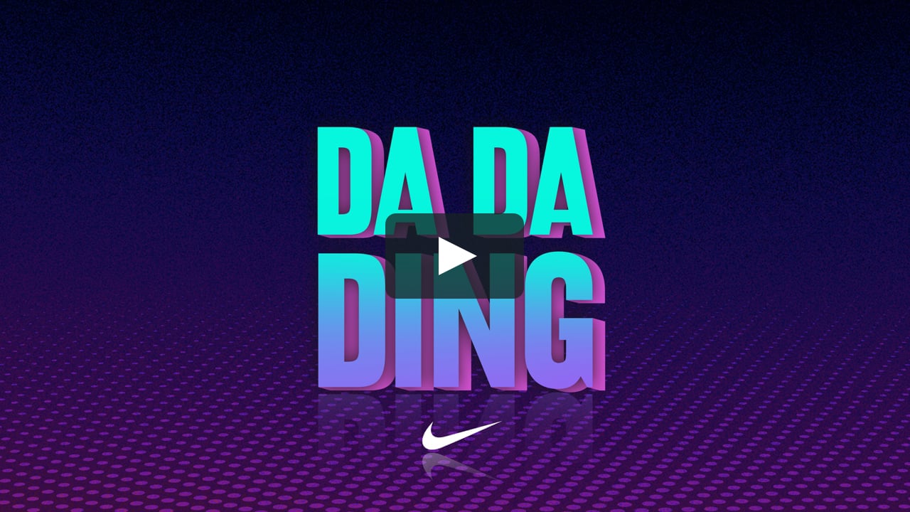 Nike - Da Da Ding Official Video on Vimeo