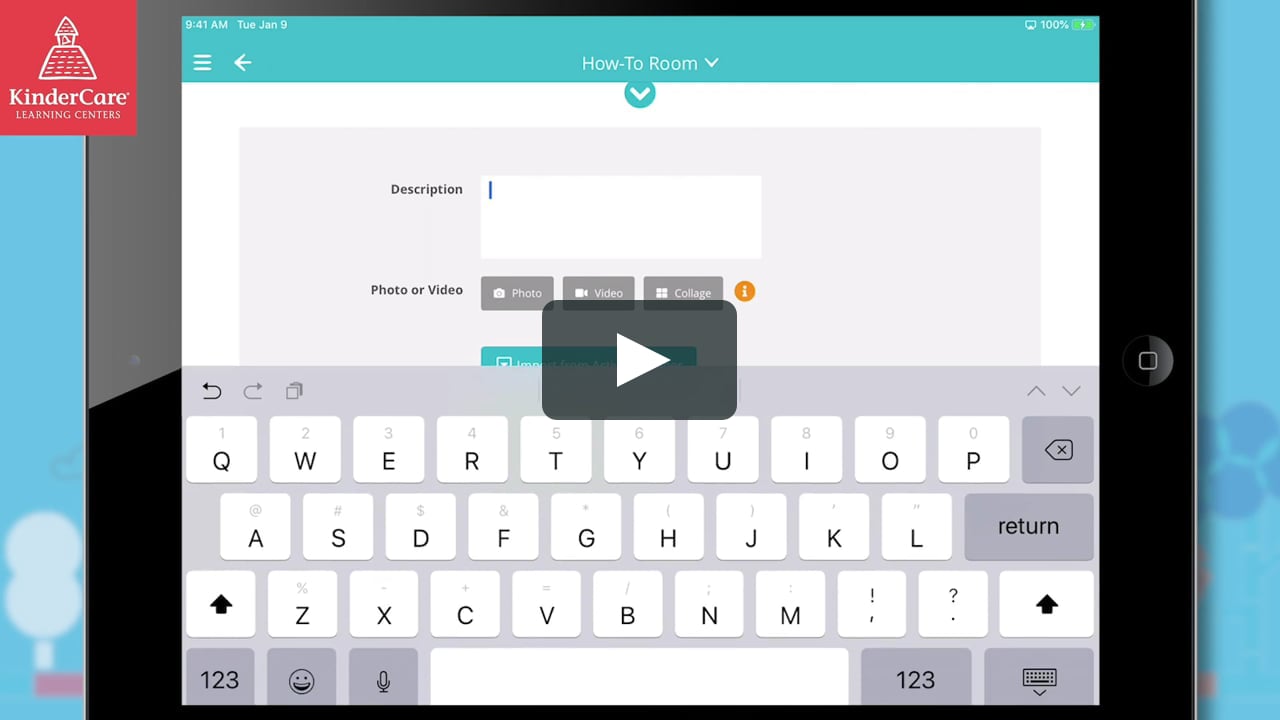 The KinderCare App Teacher Training Adding Photos and Videos to
