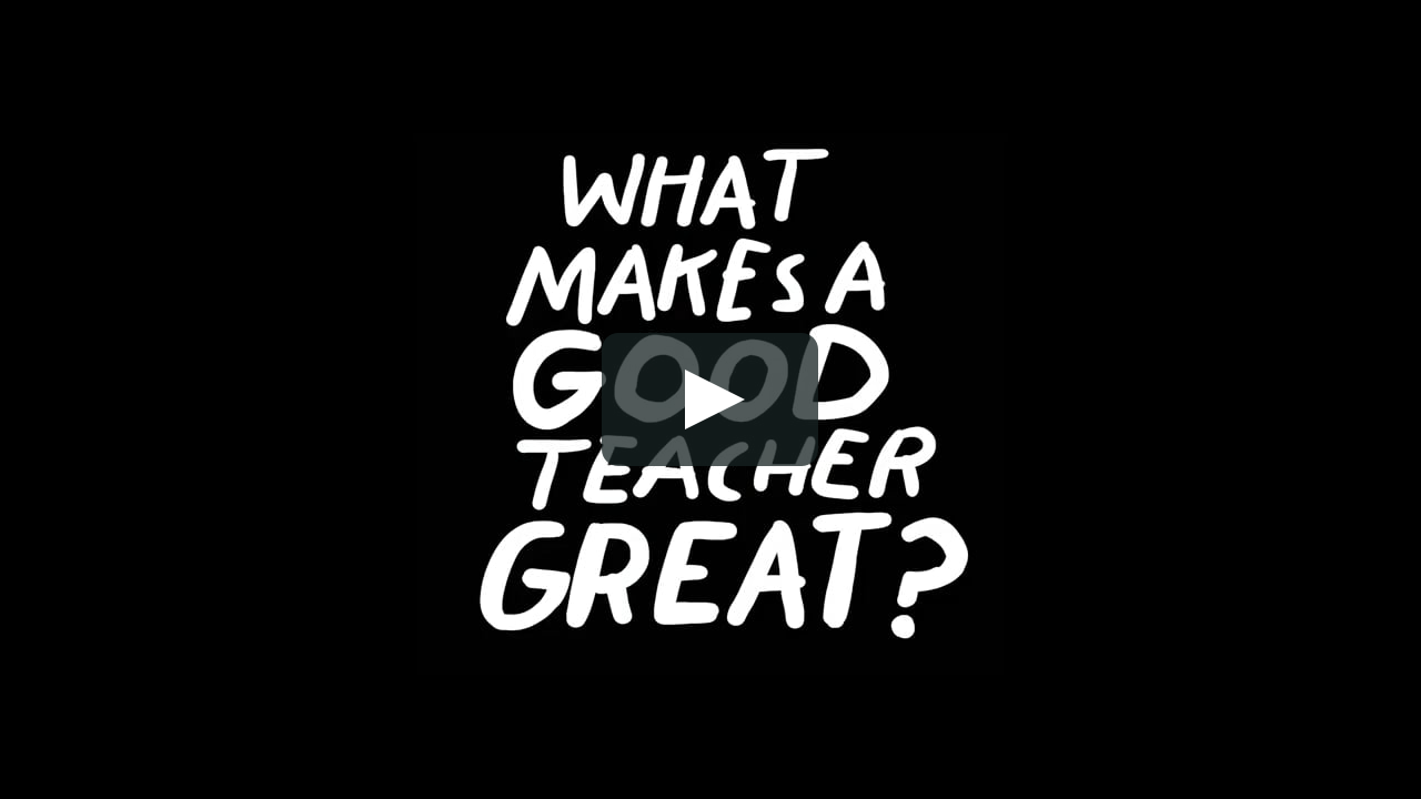 what makes a good teacher great