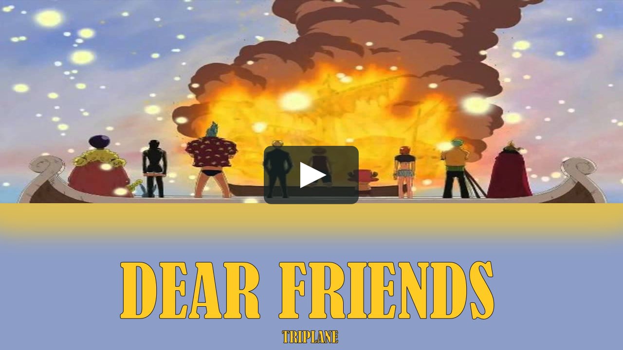 Triplane Dear Friends Lyrics Sub Espanol On Vimeo