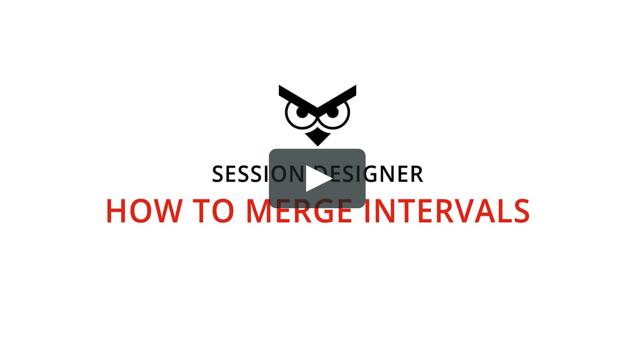 Session Designer - How to merge intervals