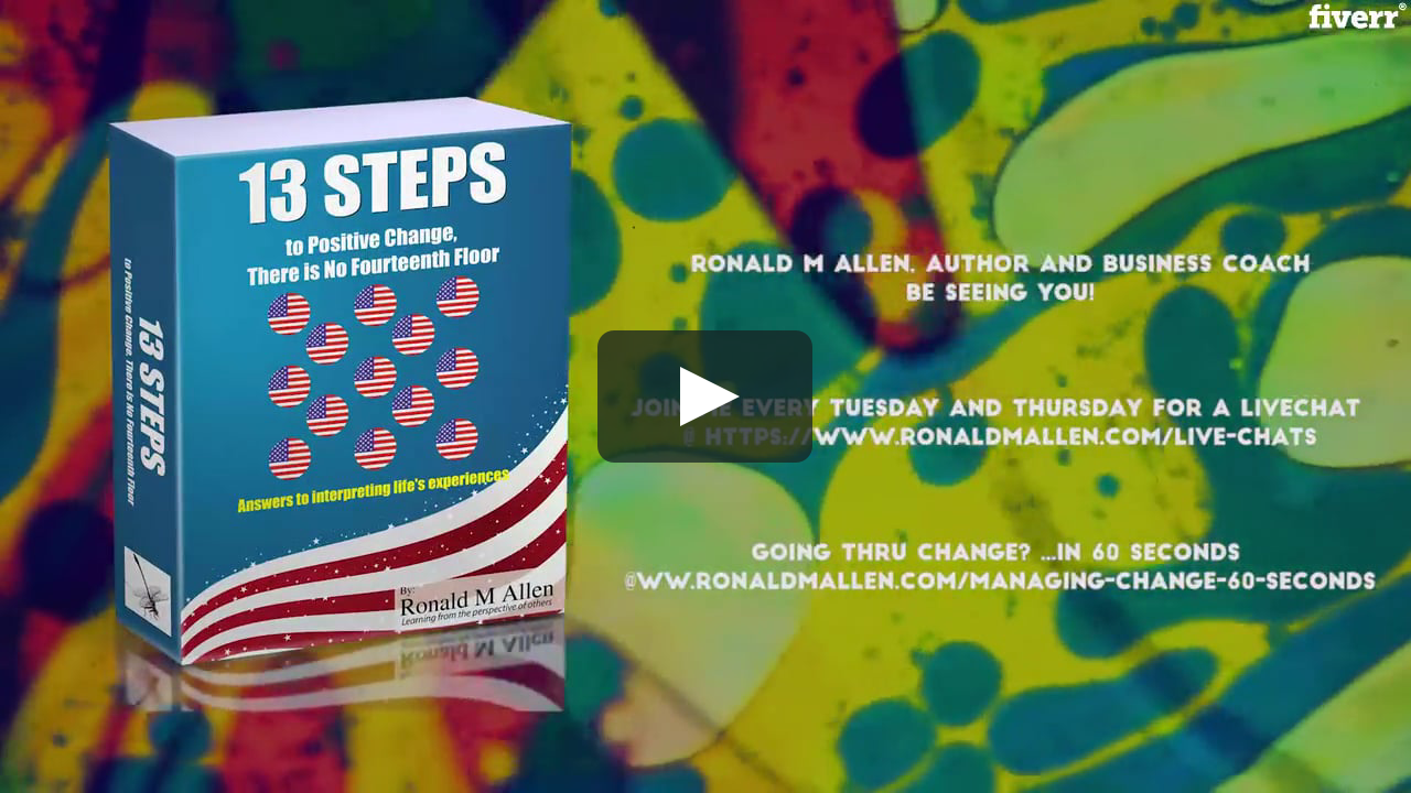 13 Steps To Positive Change on Vimeo