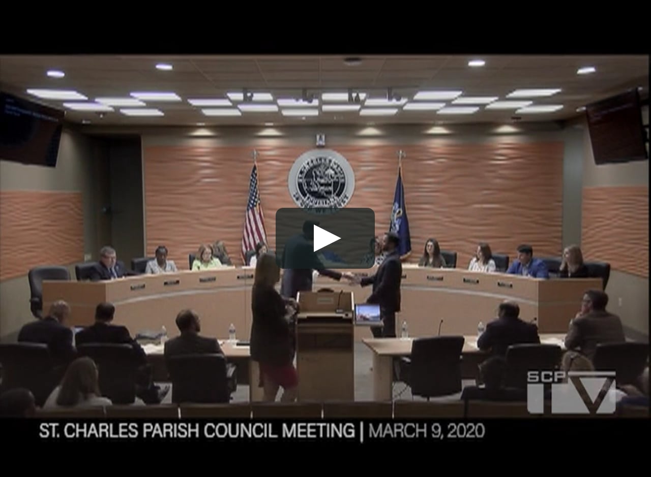 St. Charles Parish Council Meeting for March 9, 2020 on Vimeo