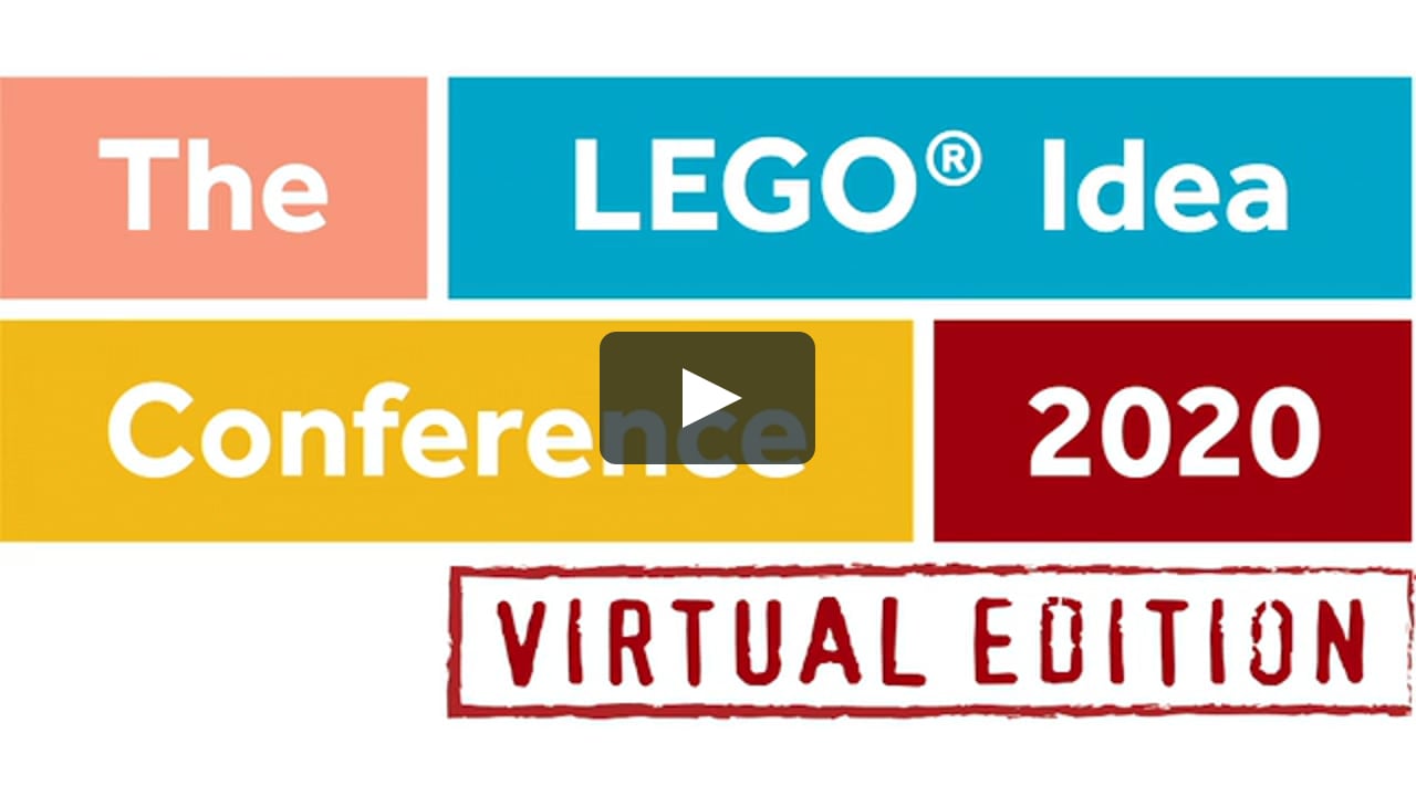 Anholdelse liter Symposium LEGO Idea Conference 2020 - Virtual Edition - Tuesday 10 March on Vimeo