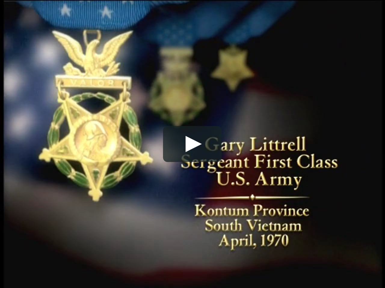 Littrell, Gary Vietnam War Medal of Honor Recipient