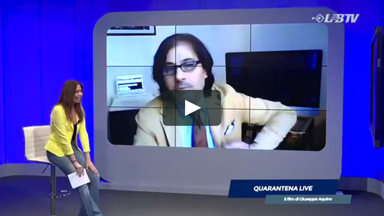 QUARANTENA LIVE THE FILM LabTv - Intervista al regista Giuseppe Aquino in Diretta