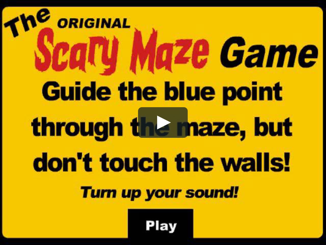 what is the scary maze game