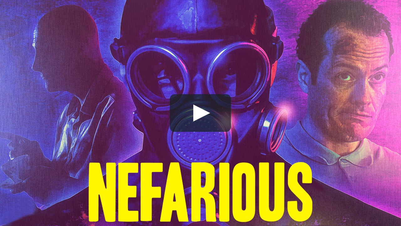 Watch Nefarious Online Vimeo On Demand on Vimeo