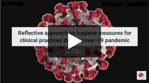 Reflective approach on hygiene measures for clinical practices during cover-19 pandemic