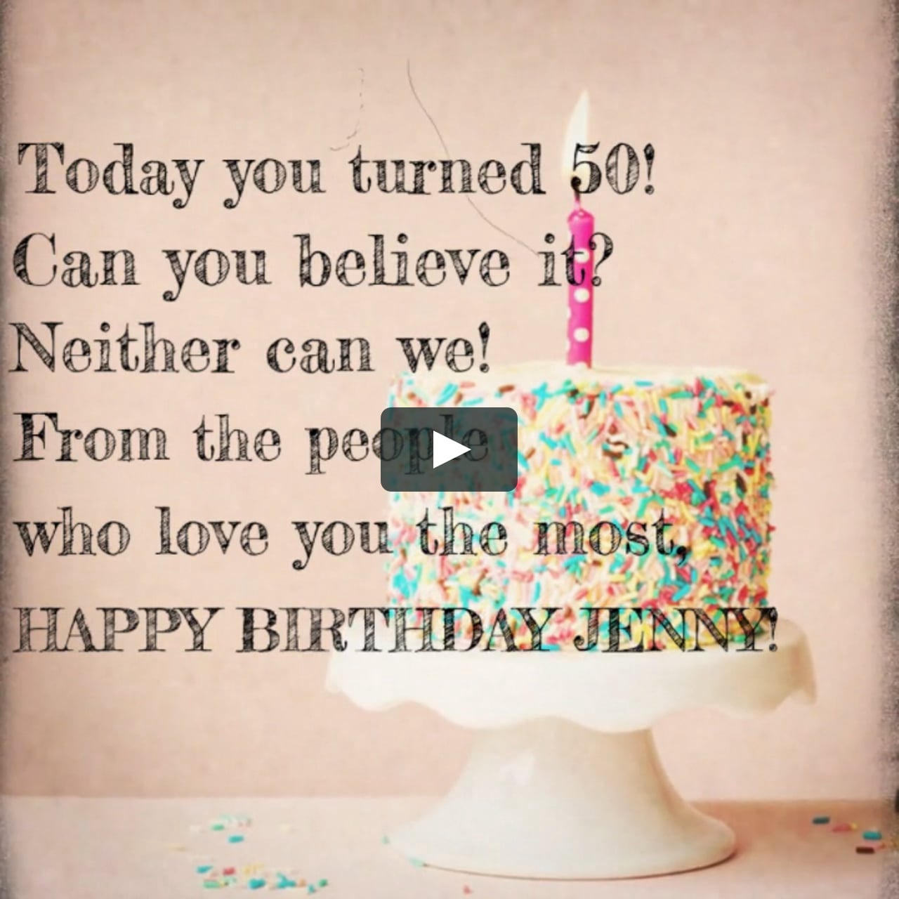 Happy 50th Birthday Jenny On Vimeo