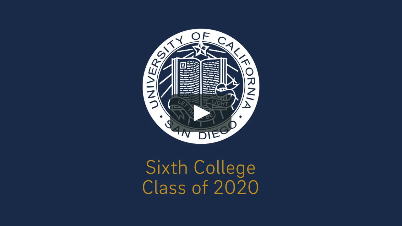 Sixth College Virtual Commencement on Vimeo