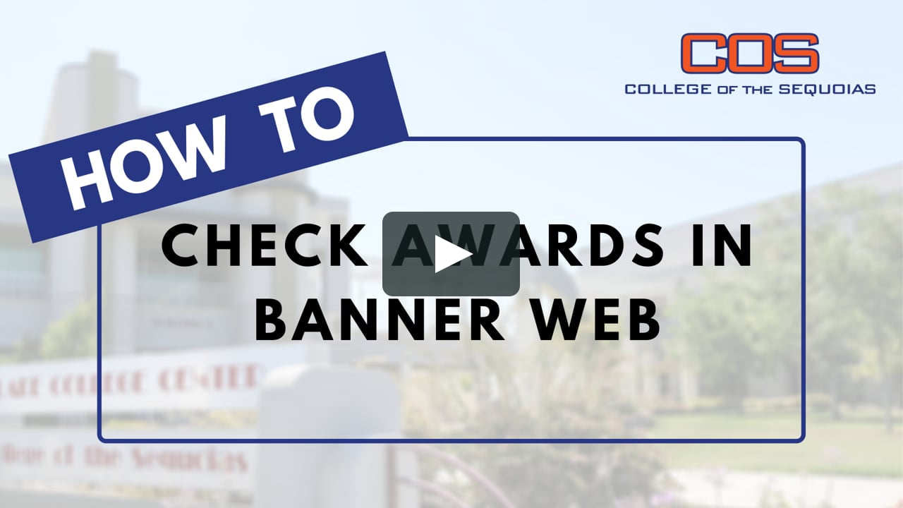 COS Financial Aid How to Check for Awards in Banner COS Financial