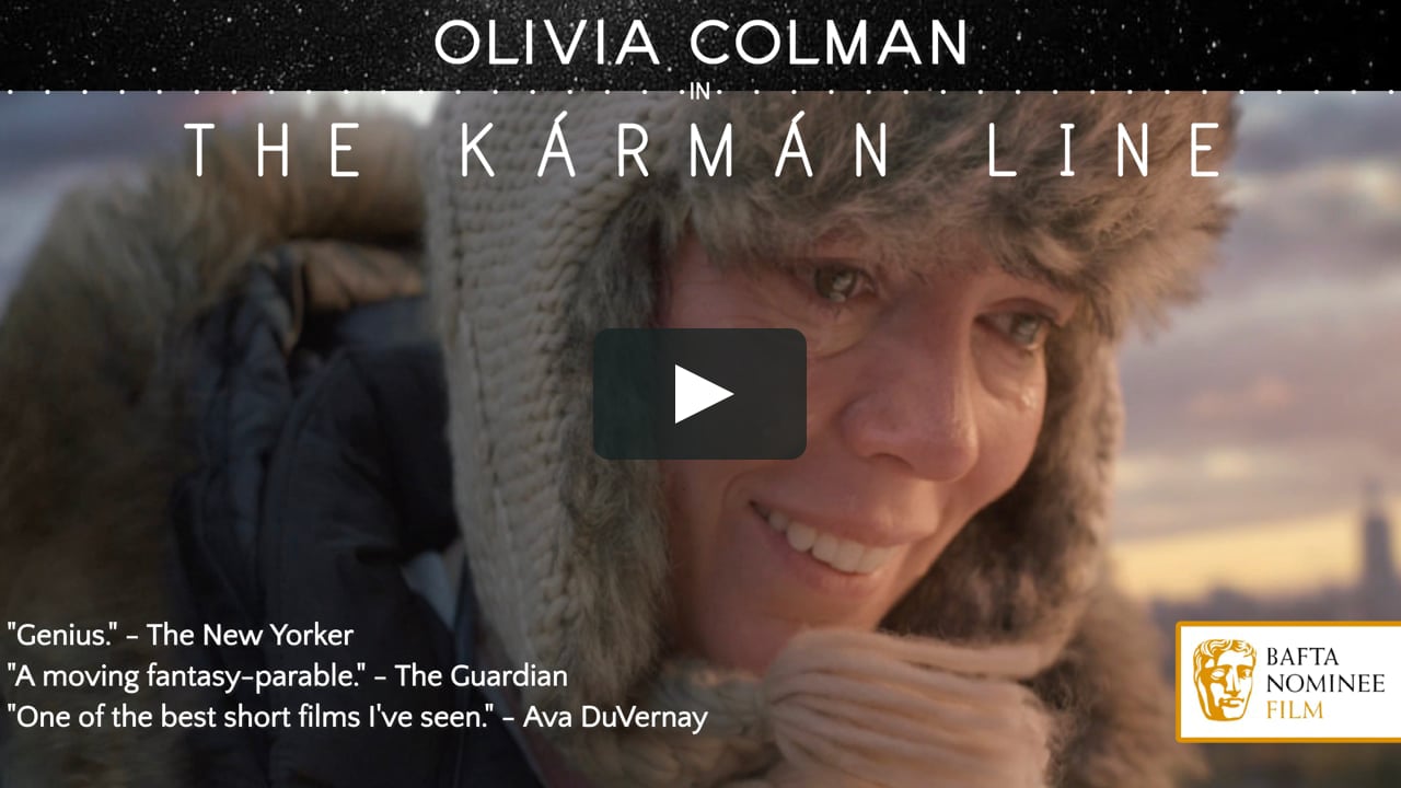 The Kármán Line - starring Olivia Colman.