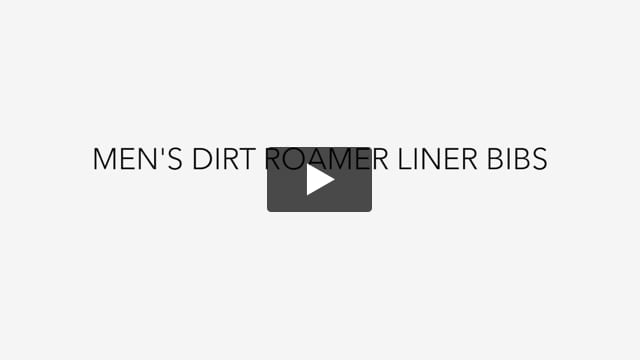 Dirt Roamer Liner Bib - Men's - Video