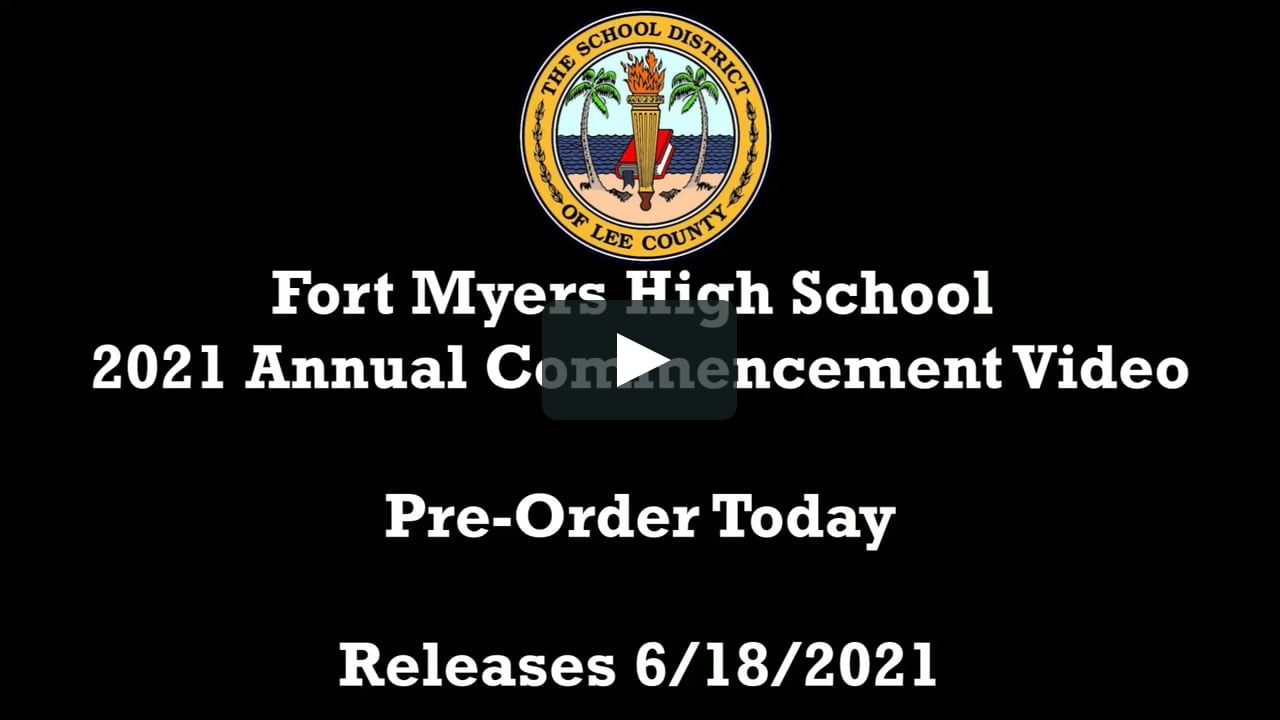 watch-fort-myers-high-school-2021-graduation-online-vimeo-on-demand