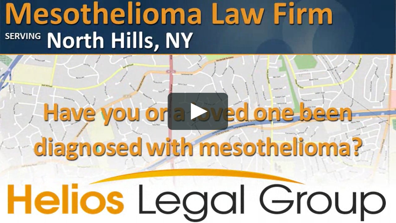 North Hills, NY Mesothelioma Lawyer Attorney Lawsuit Law Firm(01)
