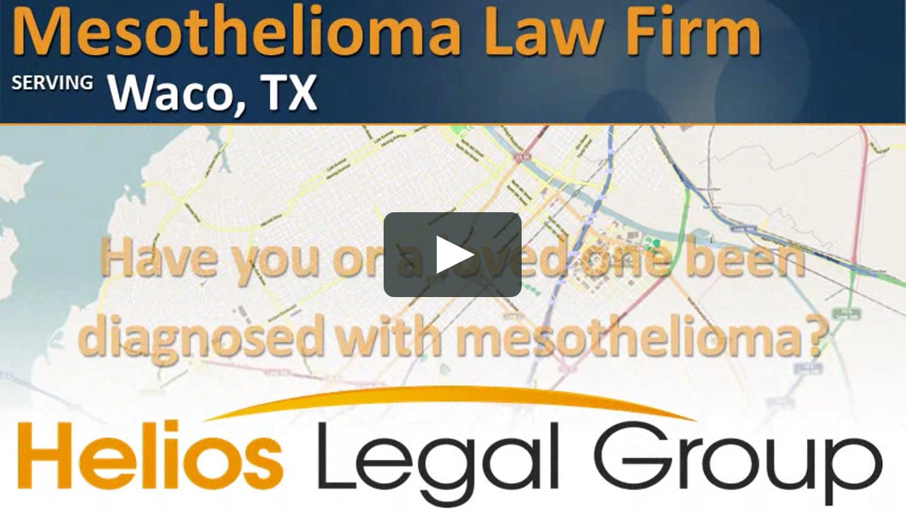 Waco, TX Mesothelioma Lawyer Attorney Lawsuit Law Firm, Texas Waco, TX Mesothelioma Lawyer Attorney Lawsuit Law Firm, Texas