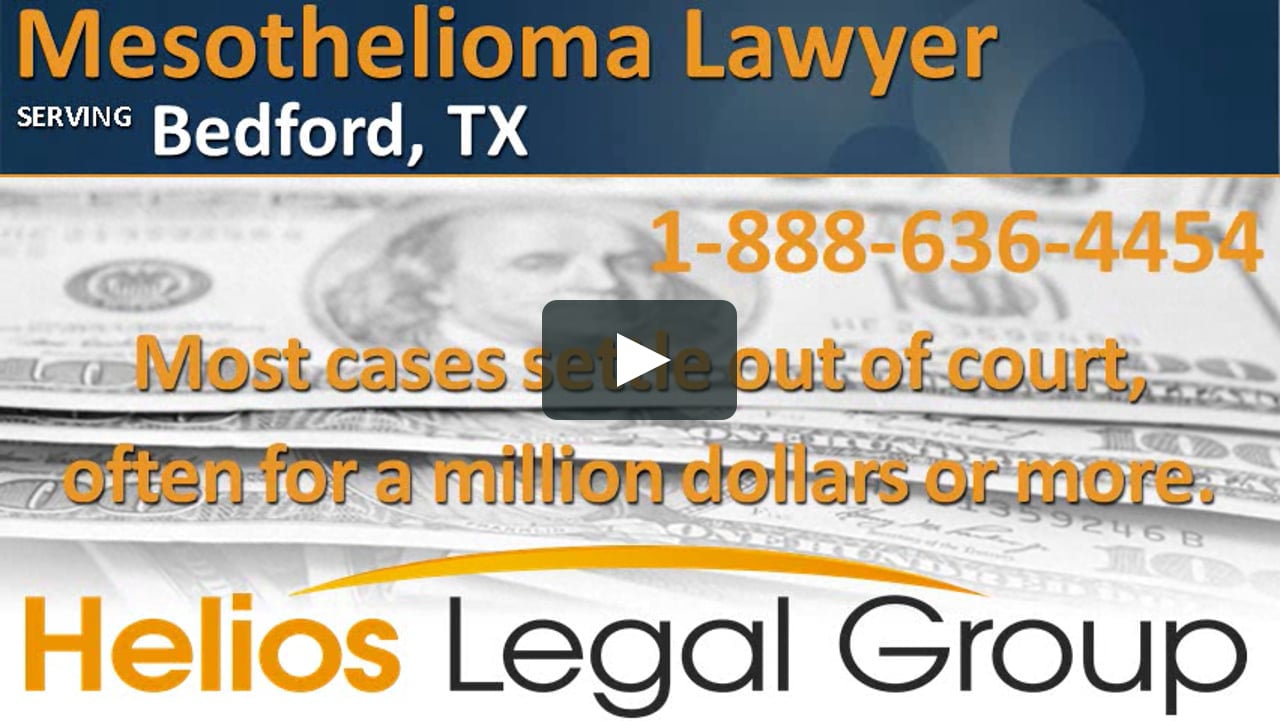 Bedford Mesothelioma Lawyer, Texas on Vimeo(00)