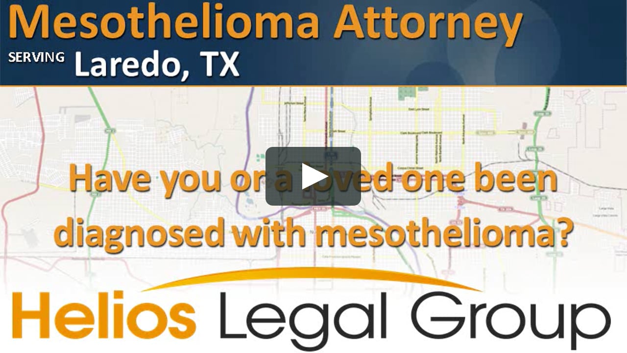 Mesothelioma Attorney Laredo, Texas on Vimeo Mesothelioma Attorney Laredo, Texas on Vimeo