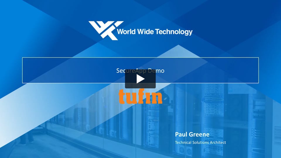 Tufin SecureApp Overview - WWT