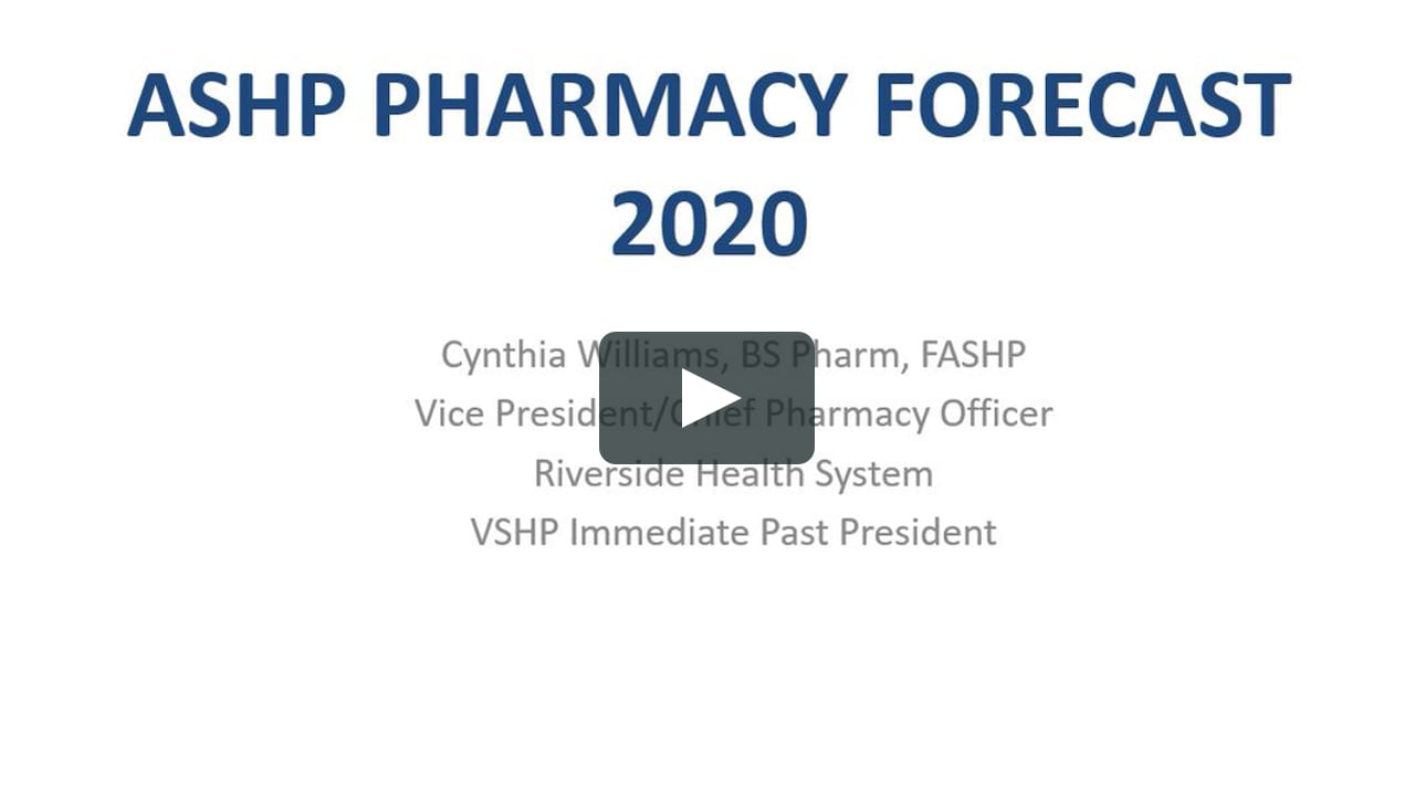 Ashp Pharmacy Forecast 2025