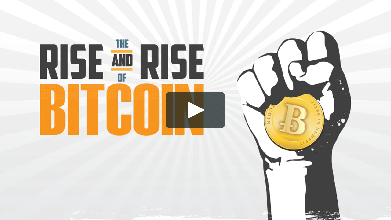 the rise and rise of bitcoin online