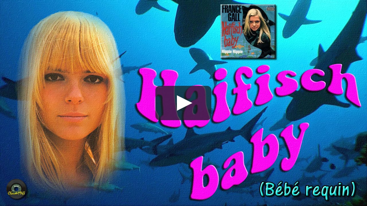 France Gall - Haifischbaby (1967)