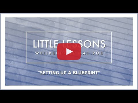 Little Lessons #5: Setting Up A Blueprint