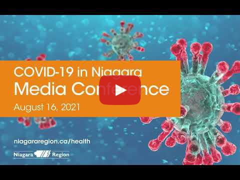Video link for COVID-19 media conference on Aug. 16, 2021