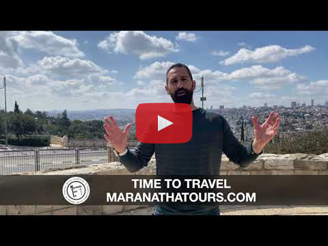 Time to Travel Update Maranatha Tours Israel Travel